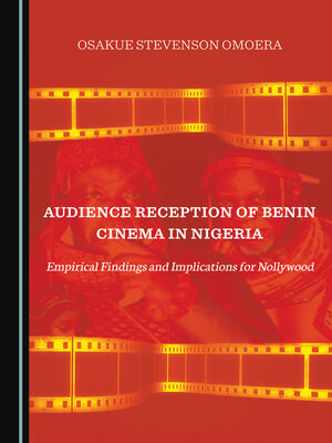 cover image of Audience Reception of Benin Cinema in Nigeria